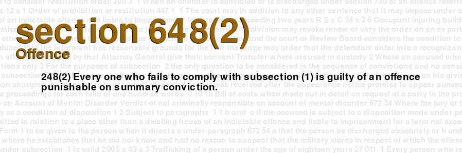 criminal-code-of-canada-section-648-2-offence