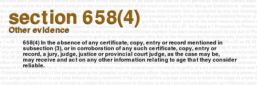 Criminal Code Of Canada Section 6584 Other Evidence 4552